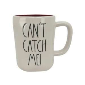 Rae Dunn White Can't Catch Me! Coffee Mug
